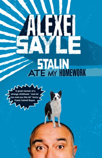 Stalin Ate My Homework - Alexi Sayle (2010)