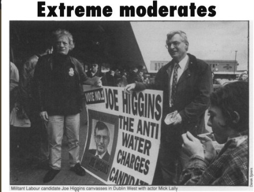 Fortnight magazine coverage of Joe's campaign in the 1996 Dublin West by-election.  Alongside him is the actor Mick Lally. Via http://irishelectionliterature.wordpress.com/tag/joe-higgins/