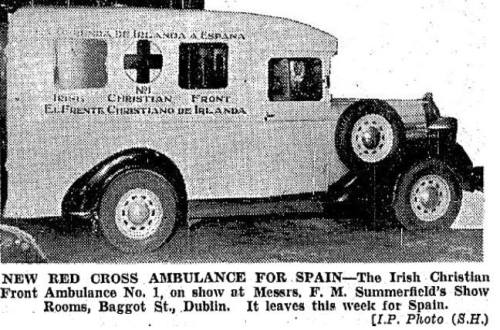Irish Christian Front ambulance destined for fascist forces in Spain.