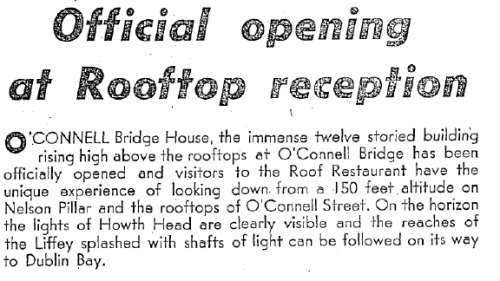 Irish Press report on the opening of the O'Connell Bridge Bulding