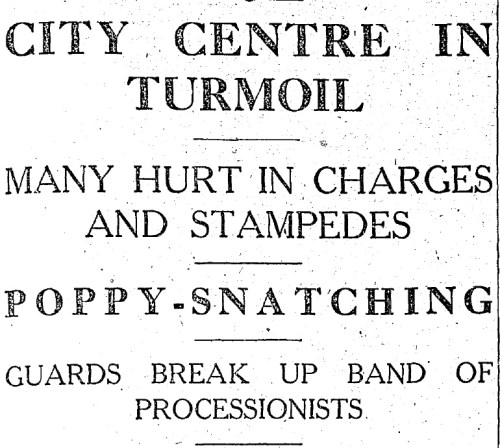 'City Centre in Turmoil' - The Irish Press reports on Armistice Day, 1932.