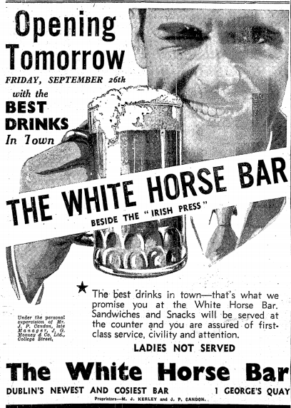Advertisement announcing the opening of The White Horse Bar. The Irish Press - 25 Sept 1941.